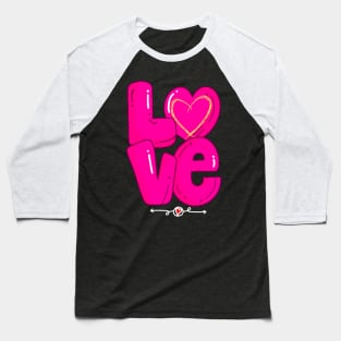 LOVE IS LOVE SET DESIGN Baseball T-Shirt